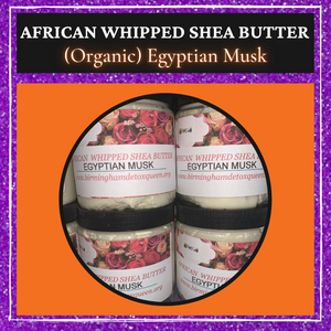 African Whipped Shea (organic) Egyptian Musk