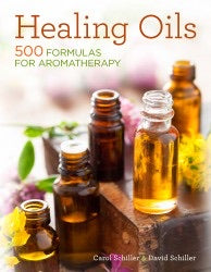Healing Oils - 500 Formulas For Aromatherapy